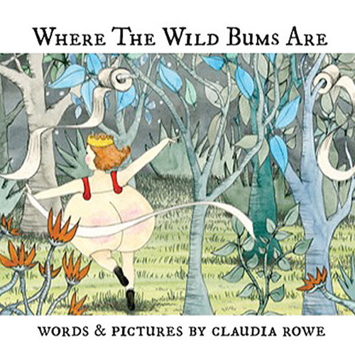 Where the Wild Bums Are (Hardcover)